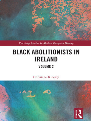 cover image of Black Abolitionists in Ireland, Volume 2